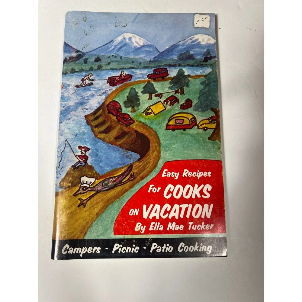 Easy Recipes‎ For Cooks On Vacation Cookbook Campers Picnic Patio Cooking 1970